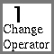 1: Change Operator